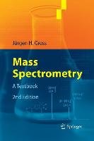Mass Spectrometry Gross Jurgen H.