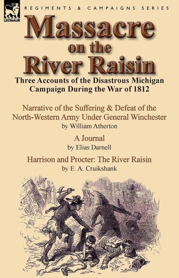 Massacre on the River Raisin Atherton William