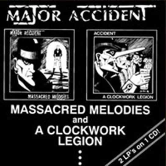 Massacred Melodies / A Clockwork Legion Major Accident
