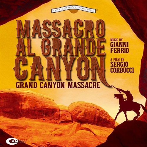 Massacro al grande canyon Gianni Ferrio