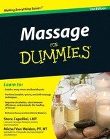 Massage for Dummies, 2nd Edition Capellini Steve, Welden Michel