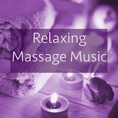 Massage Music – Relaxing Background for Spa Center with Nature Sounds for Deep Relaxation and Meditation Massage Theraputic Music