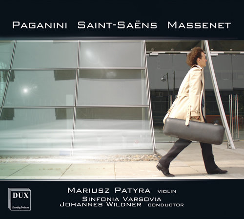 Massenet, Paganini, Saint-Saens Sinfonia Varsovia, Patyra Mariusz