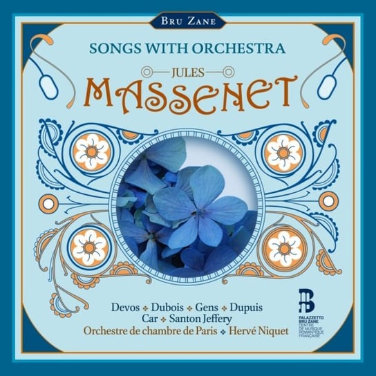 Massenet Songs with Orchestra Niquet Herve