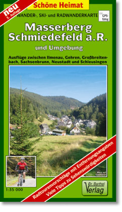 Masserberg, Schmiedefeld a. R. und Umgebung 1 : 35 000. Wander-, Ski- und Radwanderkarte Barthel, Barthel Andreas Verlag
