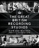 Massey Howard the Great British Recording Studios HB Bam Book Massey Howard