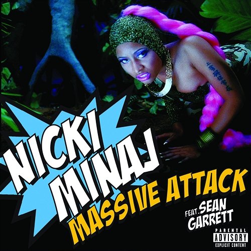 Massive Attack Nicki Minaj feat. Sean Garrett