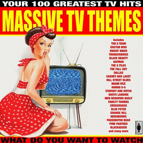 Massive T.V Themes (Your 100 Greatest T.V Hits) Silver Screen Studios