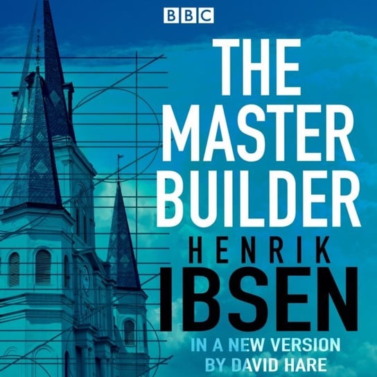 Master Builder Henrik Ibsen