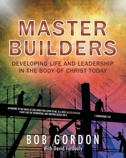 Master Builders Gordon Bob