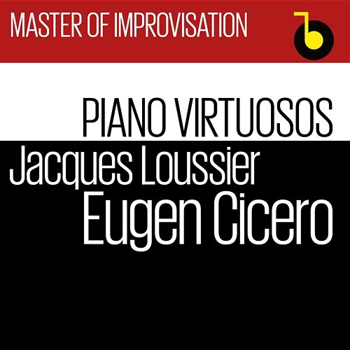 Master Of Improvisation Cicero & Loussier