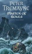 Master Of Souls (Sister Fidelma Mysteries Book 16) Tremayne Peter
