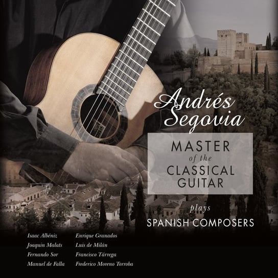 Master Of The Classical Guitar - Plays Spanish Composers, płyta winylowa Segovia Andres