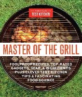 Master Of The Grill America's Test Kitchen