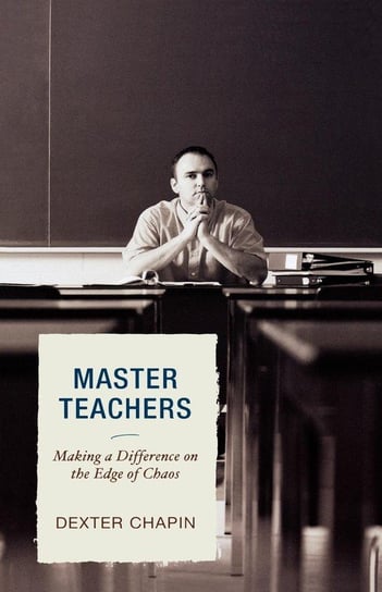 Master Teachers Chapin Dexter