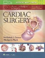 Master Techniques in Surgery: Cardiac Surgery Grover Frederick