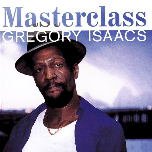 Masterclass Gregory Isaacs