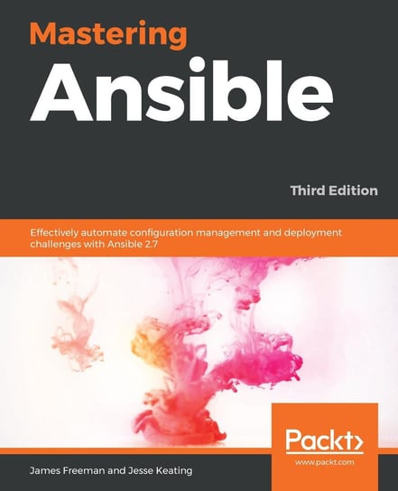 Mastering Ansible - ebook epub James Freeman, Jesse Keating