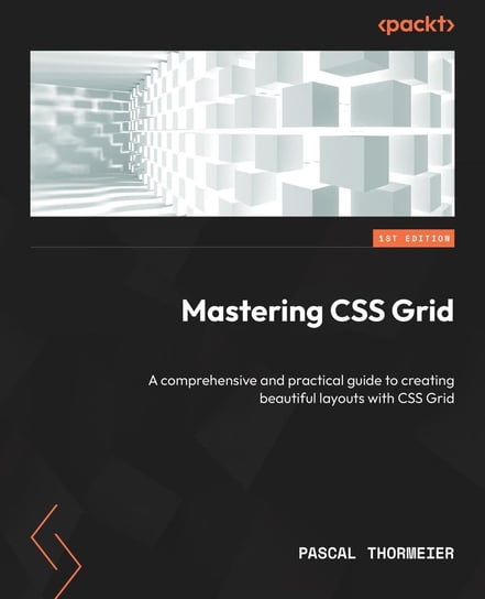 Mastering CSS Grid - ebook epub Pascal Thormeier