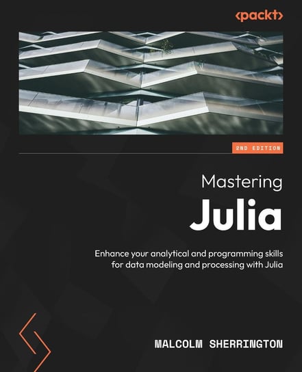 Mastering Julia - ebook epub Malcolm Sherrington