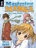 Mastering Manga with Mark Crilley Crilley Mark