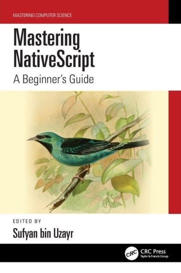 Mastering NativeScript: A Beginner's Guide - Sufyan Bin Uzayr | Książka ...