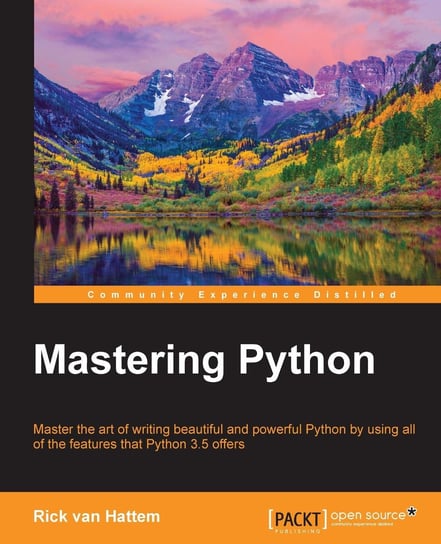 Mastering Python - ebook epub Rick van Hattem