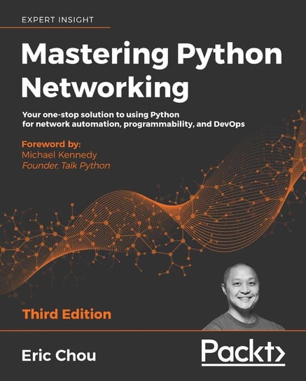 Mastering Python Networking - ebook epub Eric Chou