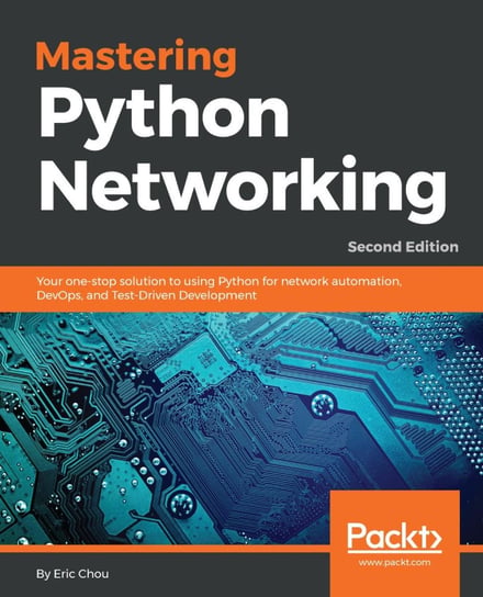 Mastering Python Networking - ebook epub Eric Chou