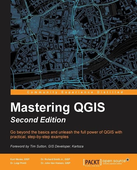 Mastering QGIS - Second Edition Menke Kurt