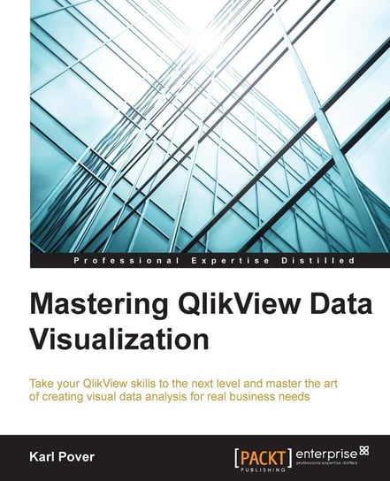 Mastering QlikView Data Visualization Karl Pover