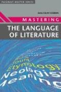 Mastering the Language of Literature Hebron Malcolm