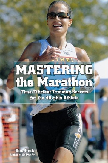 Mastering the Marathon Fink Don