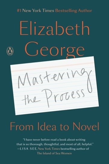 Mastering the Process Elizabeth George