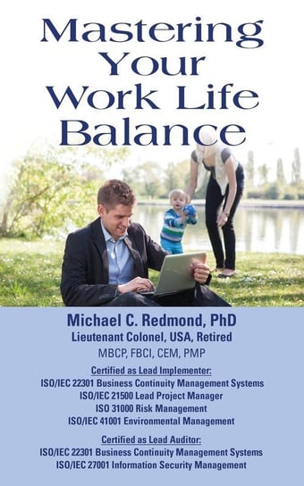 Mastering Your Work Life Balance Redmond Michael C.