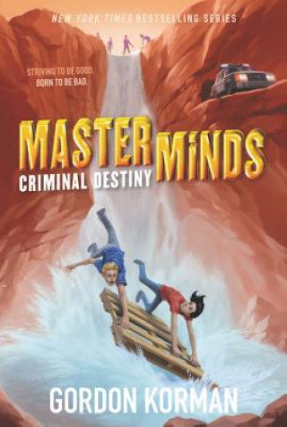 Masterminds: Criminal Destiny Korman Gordon