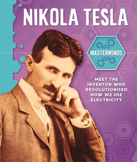 Masterminds: Nikola Tesla Izzi Howell