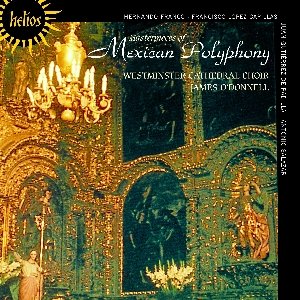 Masterpieces of Mexican Polyphony Lawrence-King Andrew, Watts Andrew, Simcock Iain