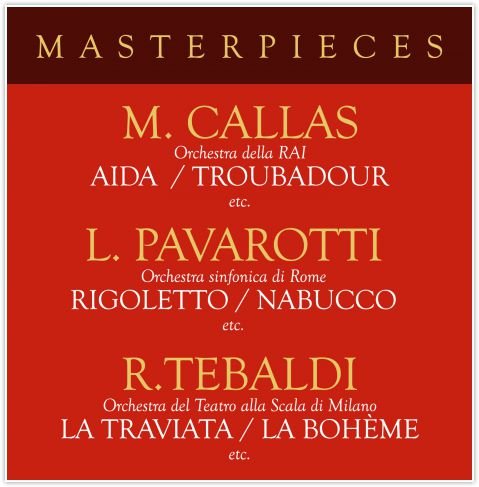 Masterpieces with Pavarotti, Callas & Tebaldi Pavarotti Luciano, Callas, Tebaldi