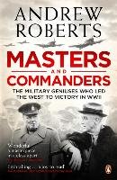 Masters and Commanders Roberts Andrew