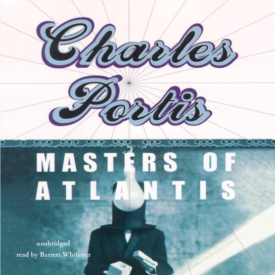 Masters of Atlantis Portis Charles
