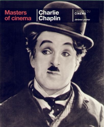 Masters of Cinema: Charlie Chaplin Larcher Jerome