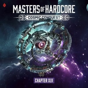 Masters of Hardcore Cosmic Conquest Chapter Xlv Various Artists