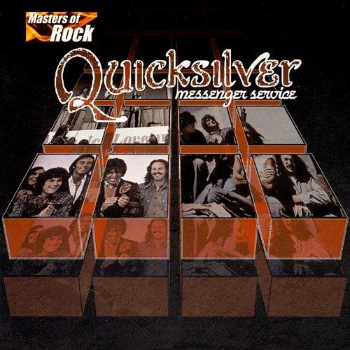 Masters Of Rock Quicksilver Messenger Service