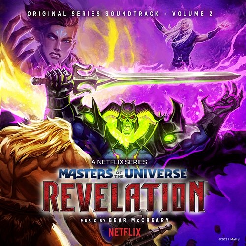 Masters of the Universe: Revelation (Netflix Original Series Soundtrack, Vol. 2) Bear McCreary