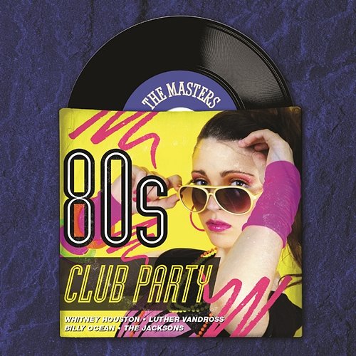 Masters Series - 80's Club Party Various Artists