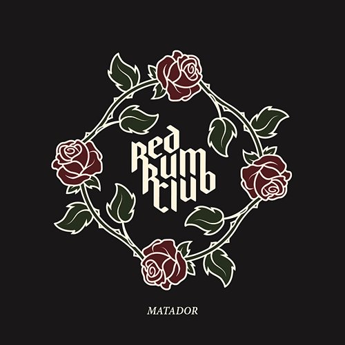 Matador Red Rum Club