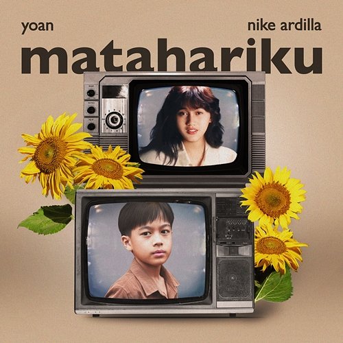 Matahariku Yoan, Nike Ardilla