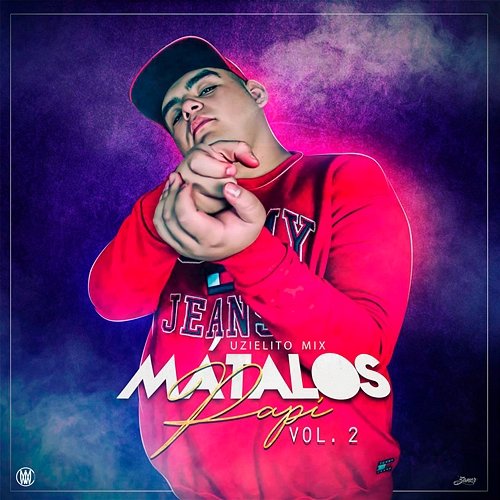 Mátalos Papi, Vol. 2 Uzielito Mix