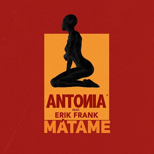 Matame Antonia feat. Erik Frank